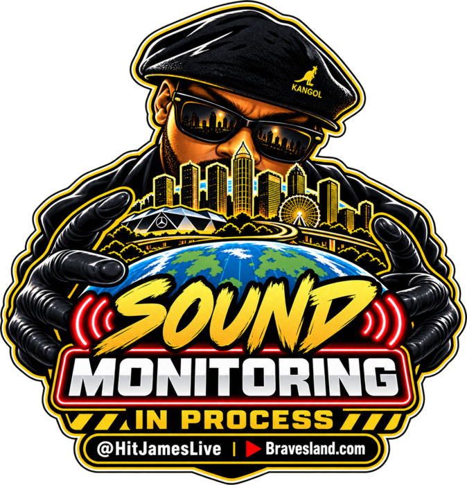 Sound Monitoring In Process — @HitJamesLive — Bravesland.com
